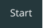 Start